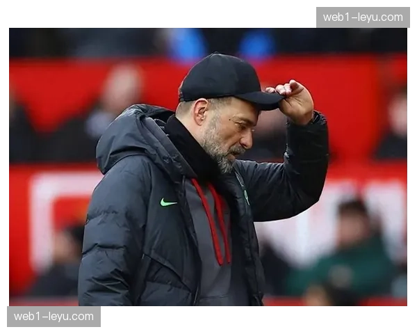 克洛普更衣室激励艺术 利物浦逆境中士气提升方式